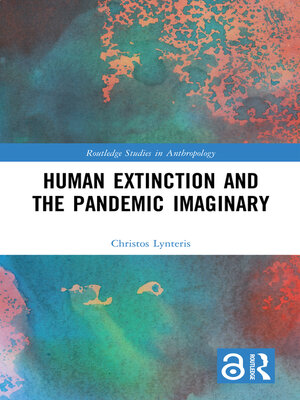 cover image of Human Extinction and the Pandemic Imaginary